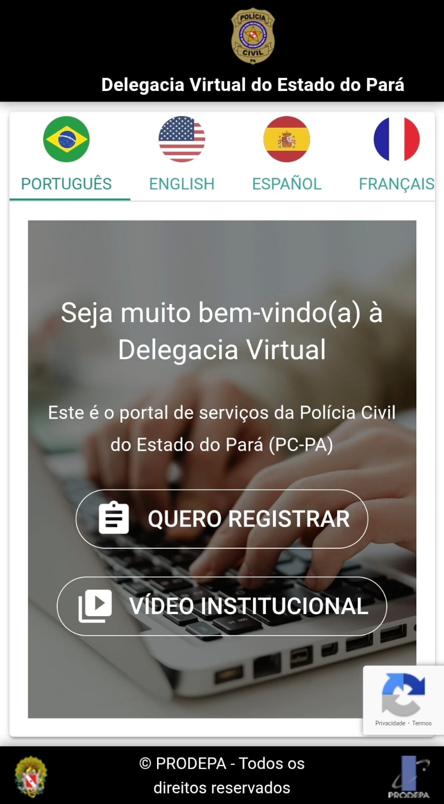 Governor do Pará lança Delegacia Virtual Multilíngue