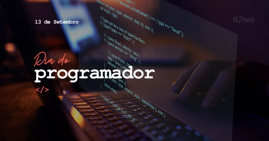 Dia do Programador: a data celebra quem programa o futuro no Pará