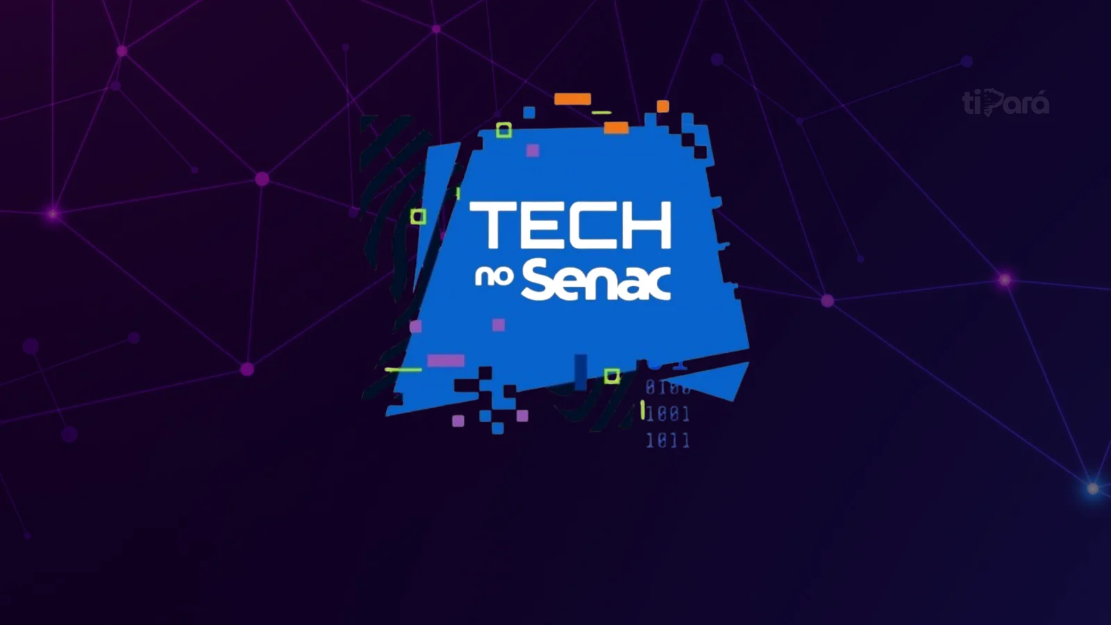 Senac Par realiza o Tech no Senac 2026, evento gratuito em nove municípios do Pará